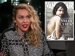 Miley Cyrus says haters 'should be ashamed' about Vanity Fair cover outrage a decade ago